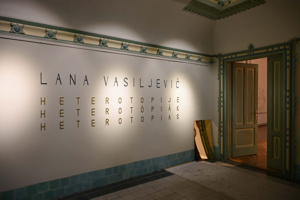Lana Vasiljević Heterotopije