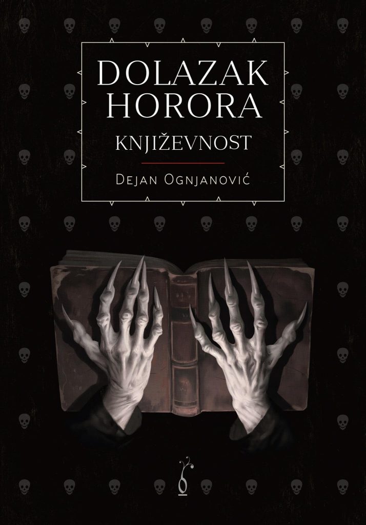 Dolazak horora_Dejan Ognjanović