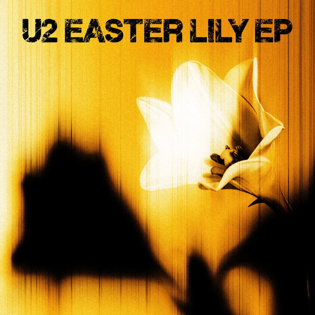 U2 Easter Lily EP cover artwork