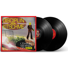 Disciplin A Kitschme – I Think I See Myself on CCTV