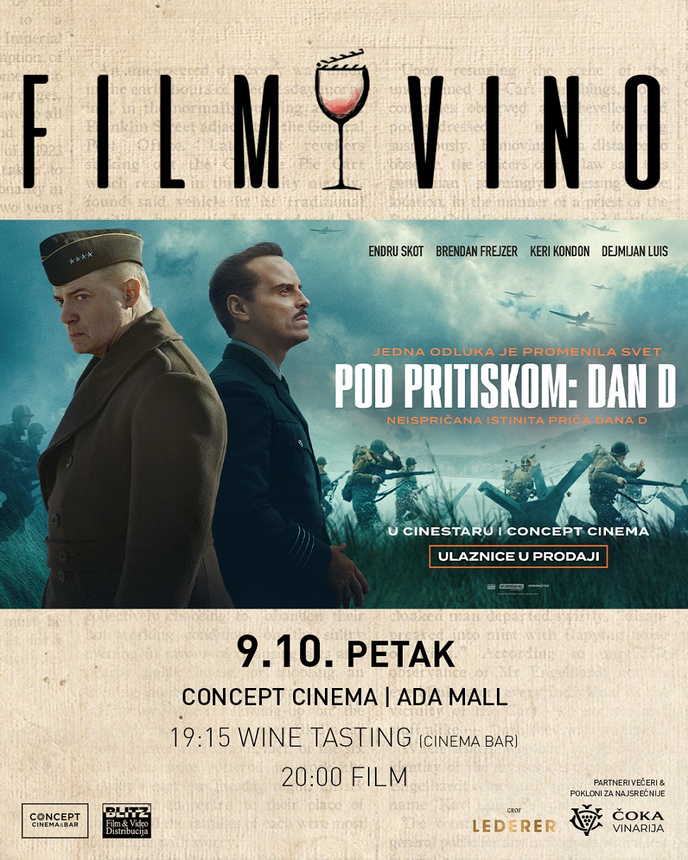 Plakat večeri „Film & Vino“ uz film „Pod pritiskom: Dan D“